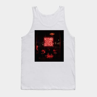 Nothing Stops Detroit Tank Top